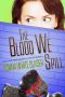 [The Letty Whittaker 12 Step Mysteries 04] • The Blood We Spill · Suspense With a Dash of Humor (A Letty Whittaker 12 Step Mystery Book 4)